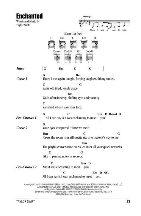 About Taylor Swift - Enchanted Ukulele Chords & Strumming Pattern "Enchanted" is a song by Array artist Taylor Swift. It was released in 2010 on the album, titled "Speak Now". Enchanted is considered under Array genre. The original key of Enchanted is G. D - DU - DU - DU is the suggested strumming pattern for this Taylor Swift song.